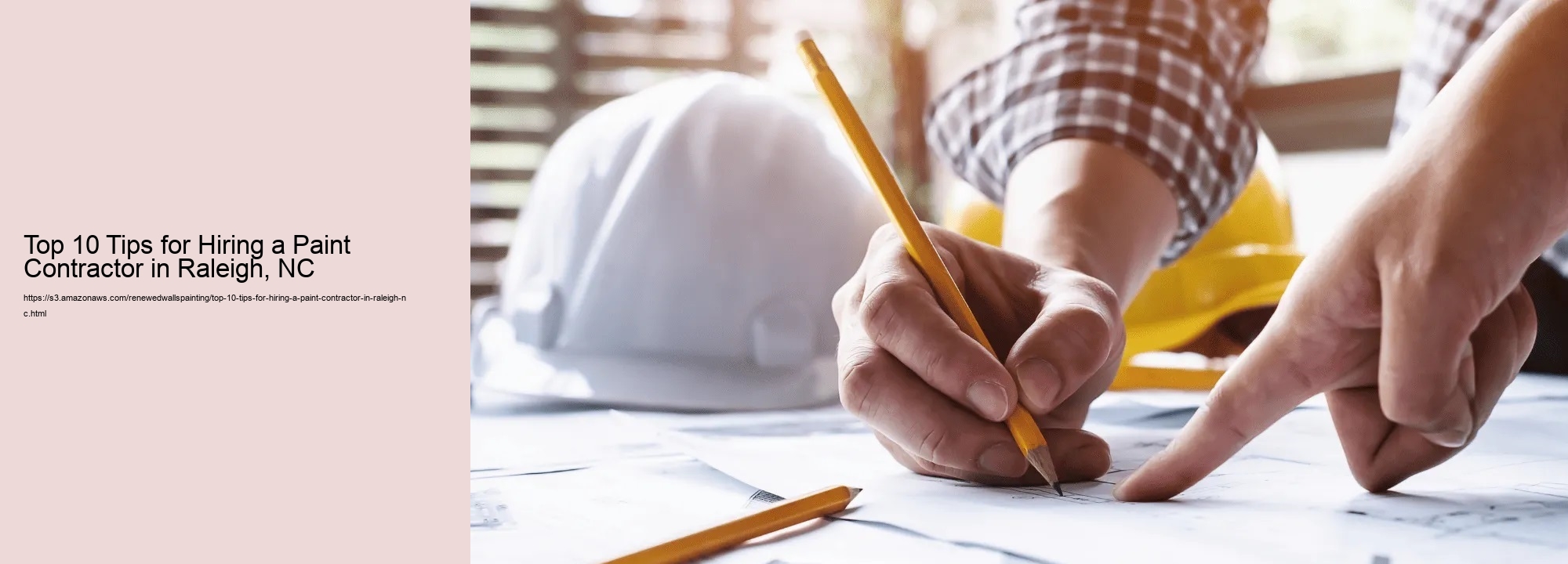 Top 10 Tips for Hiring a Paint Contractor in Raleigh, NC